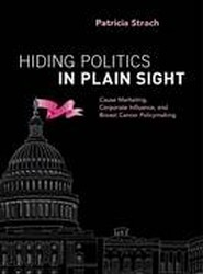 Hiding Politics in Plain Sight
