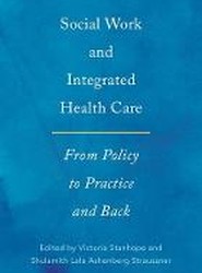 Social Work and Integrated Health Care