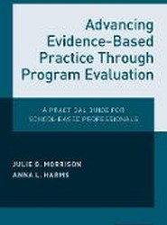 Advancing Evidence-Based Practice Through Program Evaluation