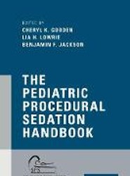 The Pediatric Procedural Sedation Handbook