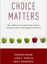 Choice Matters