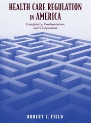 Health Care Regulation in America