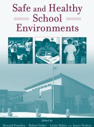 Safe and Healthy School Environments