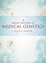 A Short History of Medical Genetics