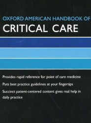 Oxford American Handbook of Critical Care