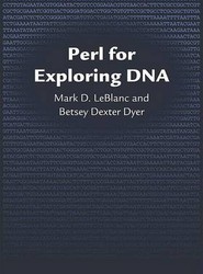 Perl for Exploring DNA