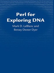 Perl for Exploring DNA