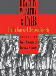 Healthy, Wealthy, and Fair
