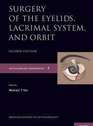 Surgery of the Eyelid, Lacrimal System, and Orbit