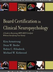 Board Certification in Clinical Neuropsychology