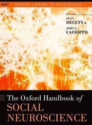 The Oxford Handbook of Social Neuroscience