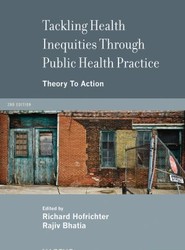 Tackling Health Inequities Through Public Health Practice