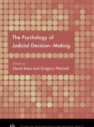 The Psychology of Judicial Decision Making