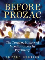 Before Prozac