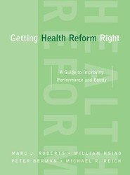Getting Health Reform Right