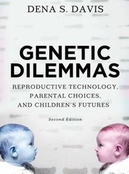 Genetic Dilemmas