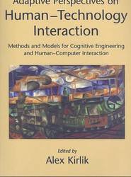 Adaptive Perspectives on Human-Technology Interaction