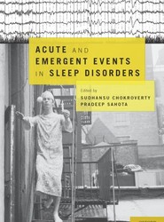 Acute and Emergent Events in Sleep Disorders