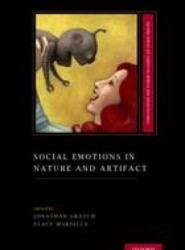 Social Emotions in Nature and Artifact