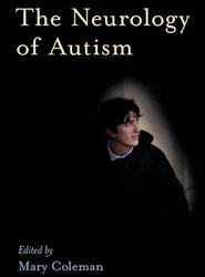 The Neurology of Autism