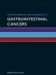 Oxford American Mini-Handbook of Gastrointestinal Cancers