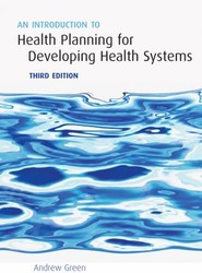 An Introduction to Health Planning for Developing Health Systems