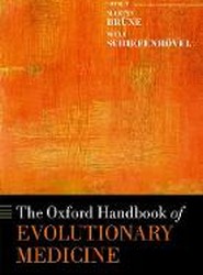 The Oxford Handbook of Evolutionary Medicine