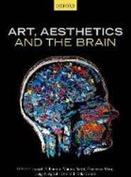 Art, Aesthetics, and the Brain