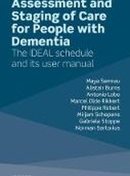 Assessment and Staging of Care for People with Dementia