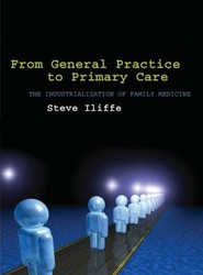 From General Practice to Primary Care