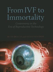 From IVF to Immortality