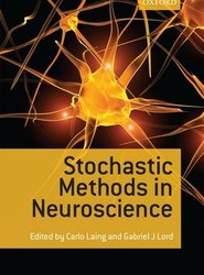 Stochastic Methods in Neuroscience