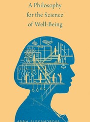 A Philosophy for the Science of Well-Being
