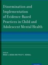 Dissemination and Implementation of Evidence-Based Practices