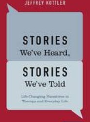 Stories We've Heard, Stories We've Told