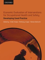 Economic Evaluation of Interventions for Occupational Health and Safety