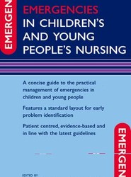 Emergencies in Children's and Young People's Nursing