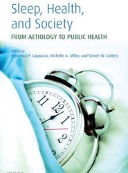 Sleep, Health and Society