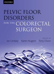 Pelvic Floor Disorders for the Colorectal Surgeon