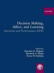 Decision Making, Affect, and Learning