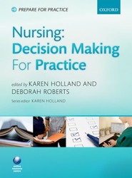 Nursing: Decision-Making Skills for Practice