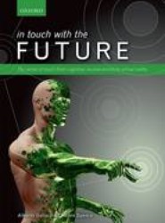In touch with the future