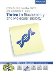 Thrive in Biochemistry and Molecular Biology
