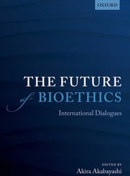 The Future of Bioethics