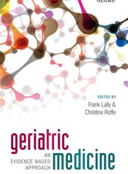 Geriatric Medicine: an evidence-based approach