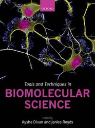 Tools and Techniques in Biomolecular Science