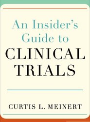 An Insider's Guide to Clinical Trials