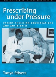 Prescribing under Pressure
