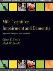 Mild Cognitive Impairment and Dementia