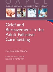 Grief and Bereavement in the Adult Palliative Care Setting